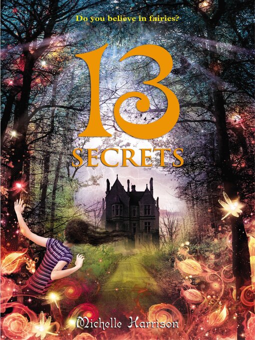 Title details for 13 Secrets by Michelle Harrison - Available